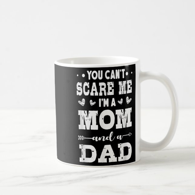 Caneca De Café Funny I'm A Mom And A Dad Single Mom  (Direita)