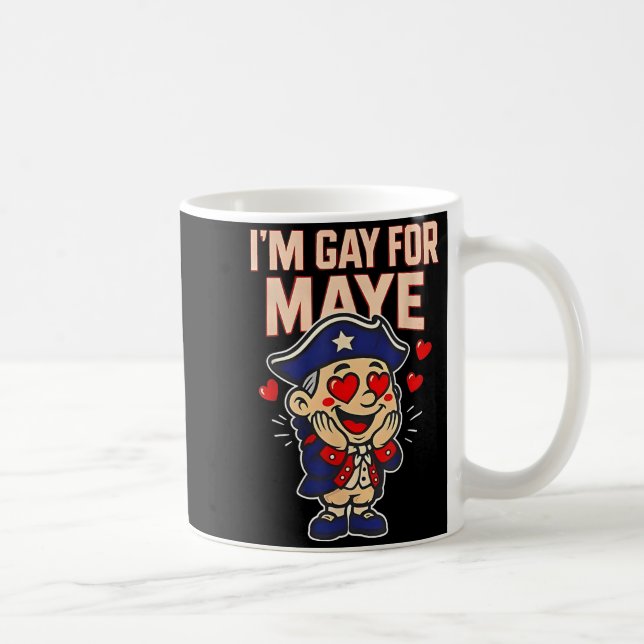 Caneca De Café Funny I'm Gay For Maye  (Direita)
