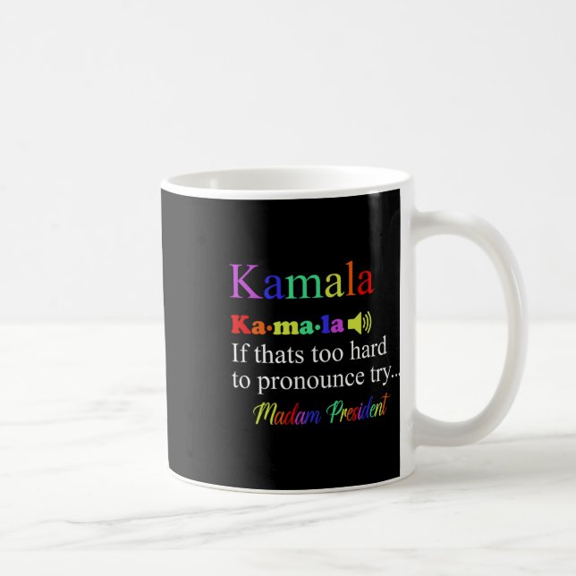 Caneca De Café Funny Kamala Harris 2024 Senhora Presidente Harris (Direita)