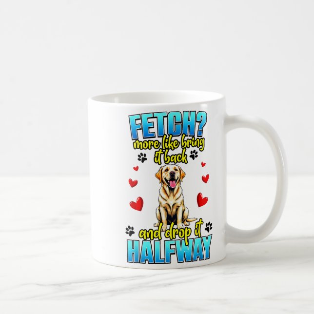 Caneca De Café Funny Labrador Retriever Design For Dog Owner  (Direita)