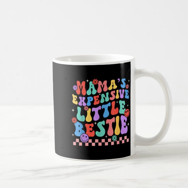 Caneca De Café Funny Mom Mother Mama's Expensive Little Ie  (Direita)