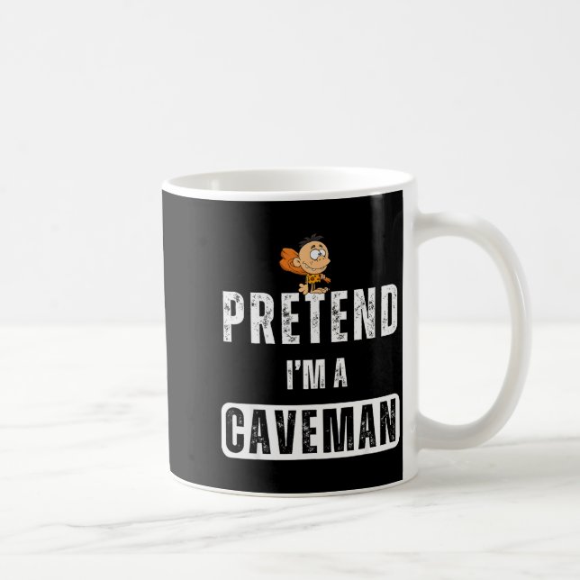 Caneca De Café Funny Pretend I'm A Caveman Costume Halloween Easy (Direita)
