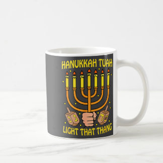 Caneca De Café Funny Quote Hanukkah Tuah Light That Thang Design 