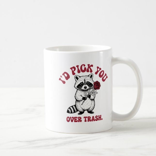 Caneca De Café Funny Raccoon I’d Ck You Over Trash Valentines Day (Direita)