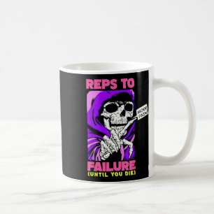 Caneca De Café Funny Reps To Failure Weinclusive F