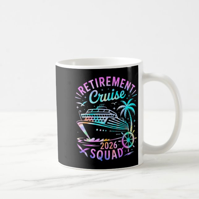 Caneca De Café Funny Retirement Cruise 2026 Squad Tie Dye Retired (Direita)