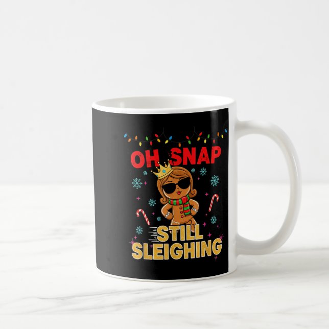 Caneca De Café Funny Santa Gingerbread Oh Snap. Still Sleighing C (Direita)