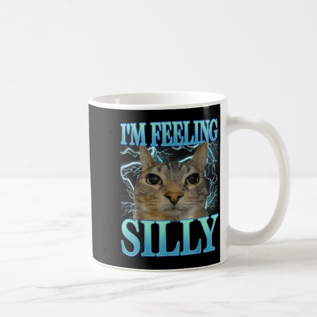 Caneca De Café Funny Saying Cat Lover I'm Feeling Silly Cat Meme  (Direita)
