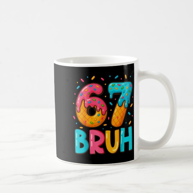Caneca De Café Funny Six Seven Bruh 67 Ice Cream Drip Men Boys Ki (Direita)