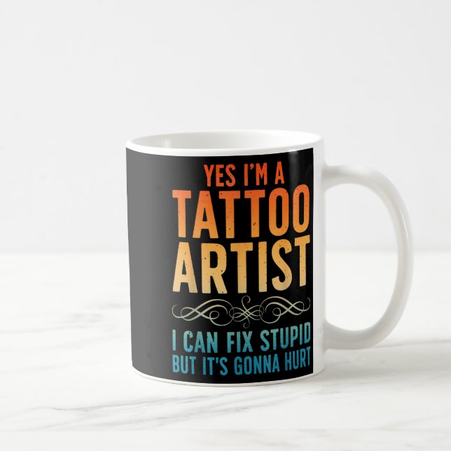 Caneca De Café Funny Tattoo Artist Art For Men Women Tattooer Tat (Direita)