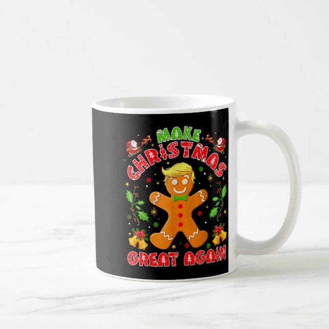 Caneca De Café Funny Trump Gingerbread Man Make Christmas Great A (Direita)