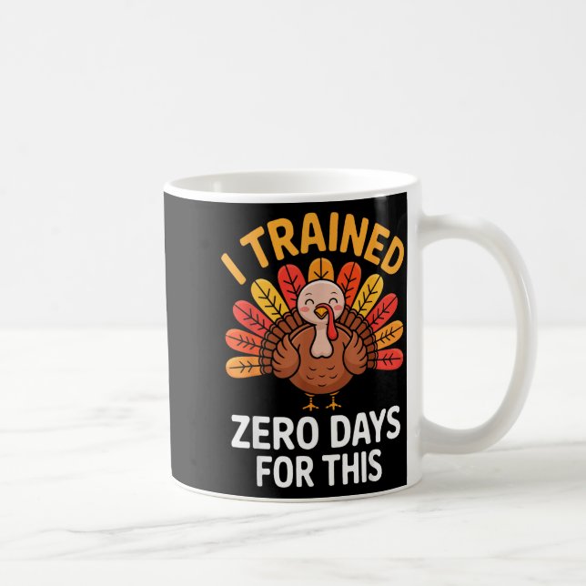Caneca De Café Funny Turkey Saying Thanksgiving Trot I Trained Ze (Direita)