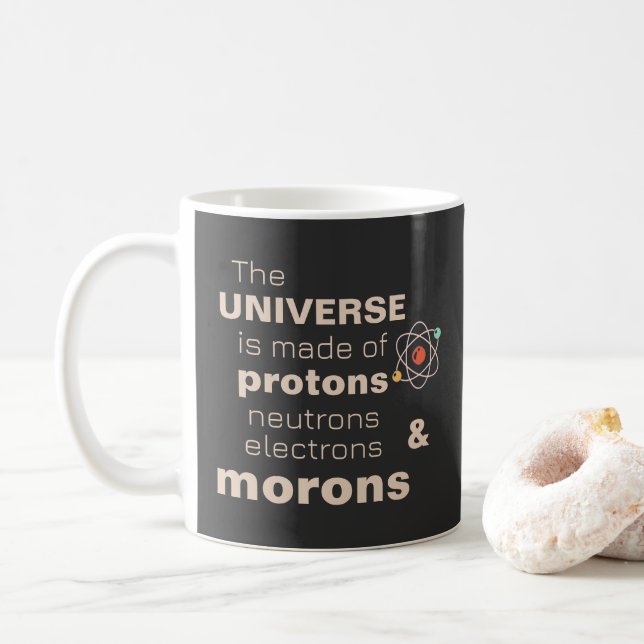 Caneca De Café Funny Universe Neutrons Elétrons Morons (Com Donut)