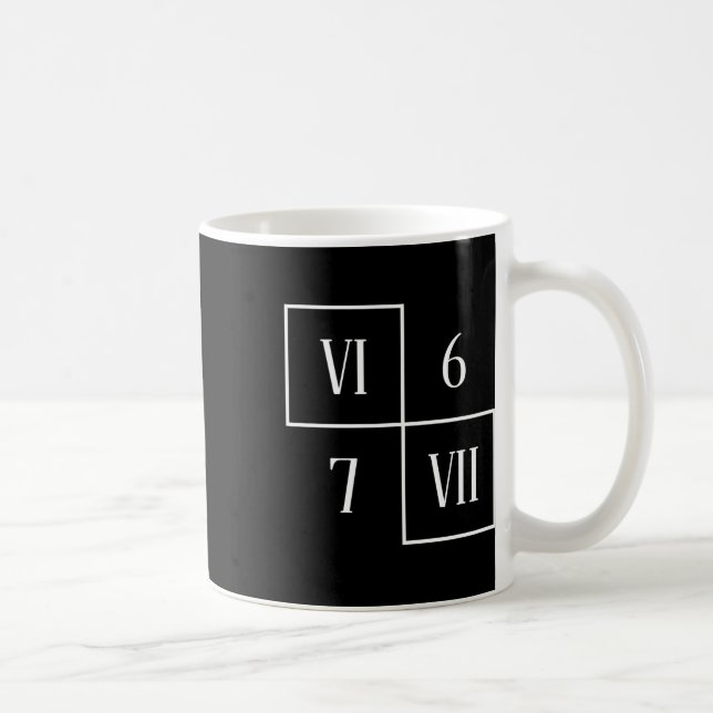 Caneca De Café Funny Vi Vii 6 7 Meme Roman Numerals Math Six Seve (Direita)