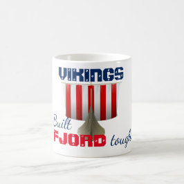 Caneca De Café Funny Viking Ship "Fjord Tough"