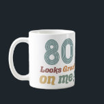 Caneca De Café Funny Vintage 80 Birthday<br><div class="desc">Uma ideia de presente de excelente aniversário para homens e mulheres que sabem que parecem excelentes à medida que envelhecem! Um presente de gag de aniversário engraçado para sua mãe,  pai,  vovó,  avô,  irmão ou amigo.</div>