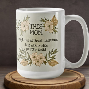 Caneca De Café Funny Watercolor Frase Sarcástica Floral Mãe grand