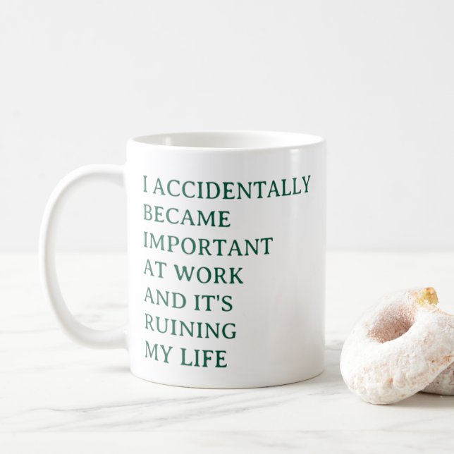 Caneca De Café Funny Work Mug – I Accidentally Became Important  (Com Donut)