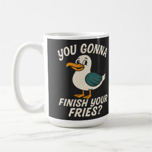 Caneca De Café Gaivota Engraçada "Você Vai Acabar Suas Batatas Fr