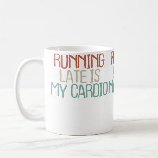 Caneca De Café Garotas Engraçadas que Dizem que Correr Atrás é me