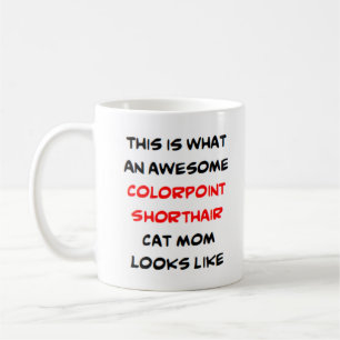 Caneca De Café gata colorpoint shorthair mãe, incrível