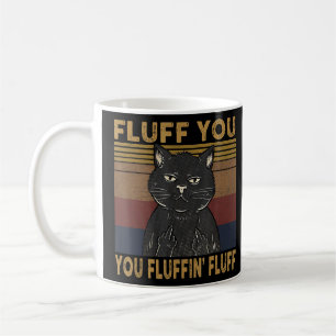 Caneca De Café Gato Dizendo Fluxo Sarcástico Você Fluffin Fluff L