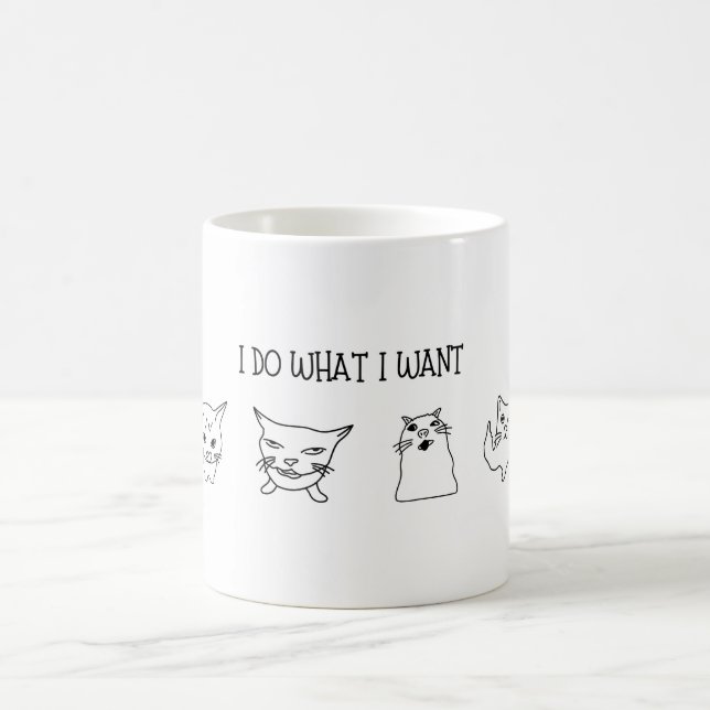 Caneca De Café Gato engraçado e humorístico "Faço o que quero" (Centro)