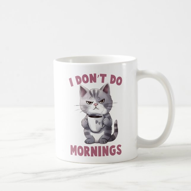 Caneca De Café Gato Irritado - Eu não faço manhãs (Direita)