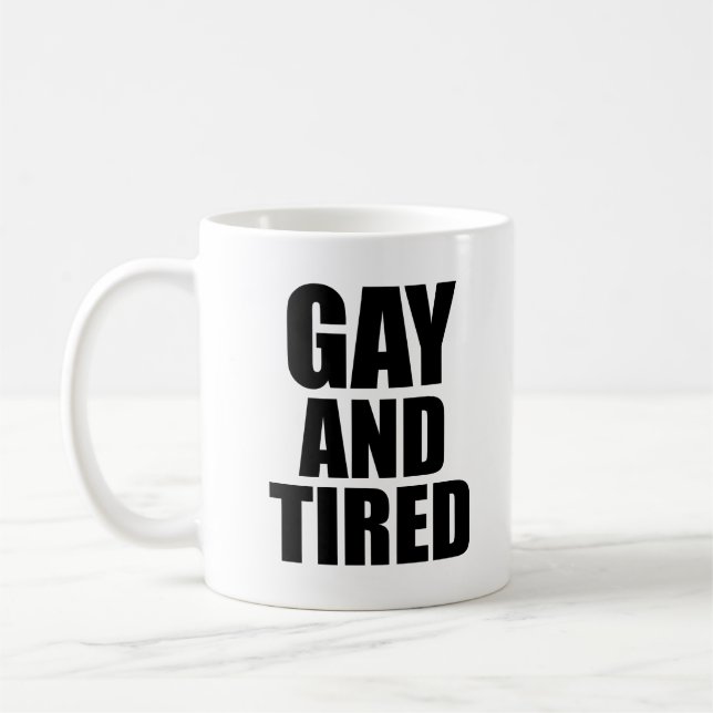 Caneca De Café Gay e cansado (Esquerda)