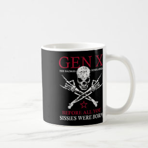 Caneca De Café Gen X A Má Geração Antes De Todos Vocês.