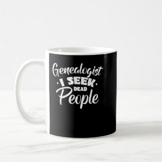 Caneca De Café Genealogista Familiar Sabe Qual Ramificação Os Lou