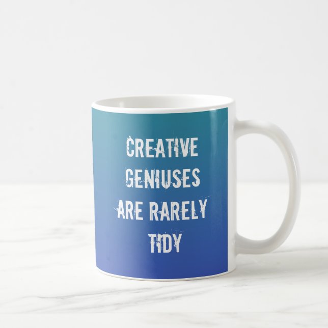 Caneca De Café Genios criativos são raramente tímidos (Direita)