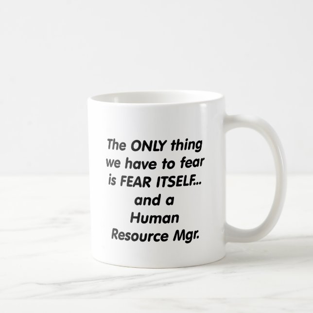Caneca De Café gerente dos recursos humanos do medo (Direita)