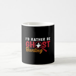 Caneca De Café Ghost Hunter Hunt Eu Preferencialmente Fantasma Ca