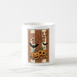 Caneca De Café Ghouls Só Quer Se Divertir!