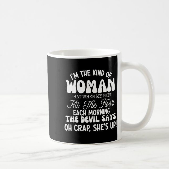 Caneca De Café Gift For Women Motivational Quote Confident Woman  (Direita)