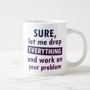 Caneca de Café Gigante Sarcástica Engraçada