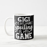 Caneca De Café Gigi Is My Name Spoiling Is My Game Funny Grandma<br><div class="desc">Gigi Is My Name Spoiling Is My Game Funny Grandma Quotes Gift. Perfect gift for your dad,  mom,  papa,  men,  women,  friend and family members on Thanksgiving Day,  Christmas Day,  Mothers Day,  Fathers Day,  4th of July,  1776 Independent day,  Veterans Day,  Halloween Day,  Patrick's Day</div>