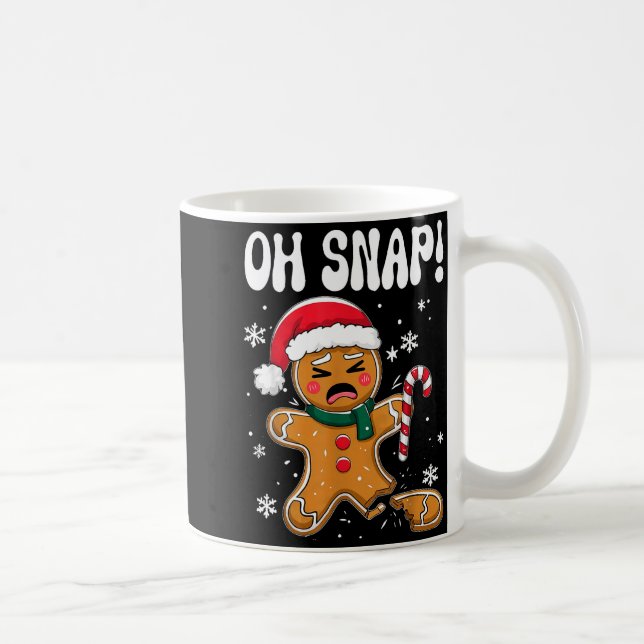 Caneca De Café Gingerbread Man Oh Snap Christmas Funny Cookie Bak (Direita)