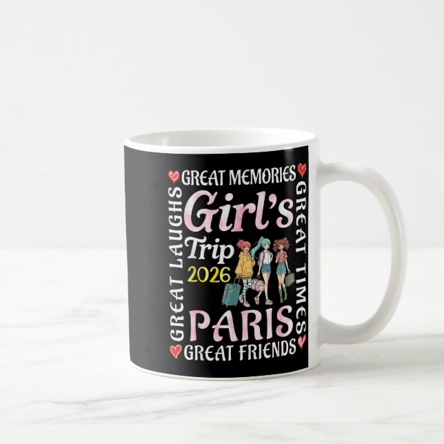 Caneca De Café Girls Trip 2026 Paris Great Friends Vacation Trave (Direita)