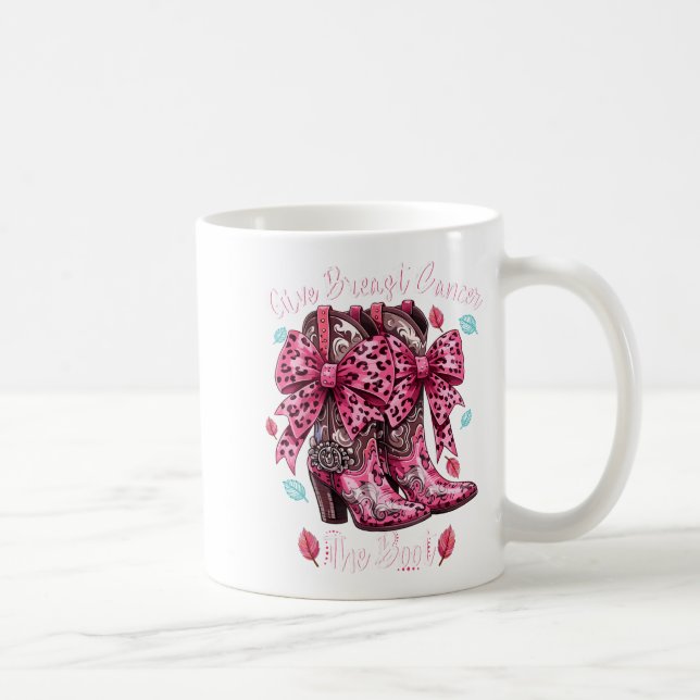 Caneca De Café Give Breast Cancer The Boot Nk Cowgirl Western Tee (Direita)