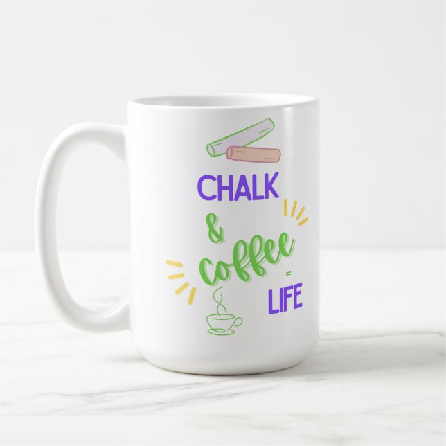 Caneca De Café Giz e Café = Vida (Esquerda)