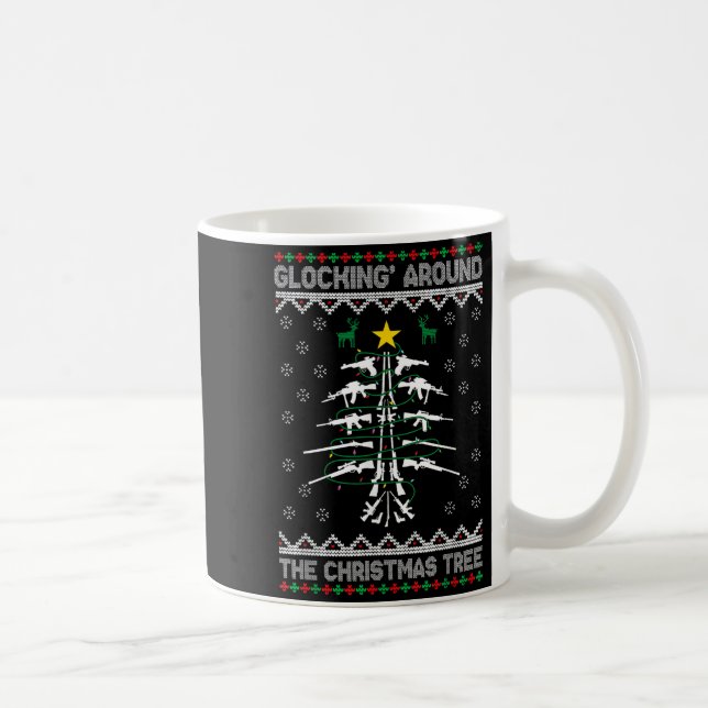 Caneca De Café Glocking Around The Christmas Tree Ugly Christmas  (Direita)