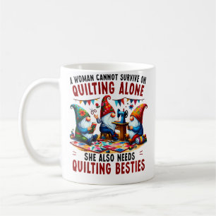 Caneca De Café Gnomo Uma Mulher Não Pode Sobreviver Só Com Quilti