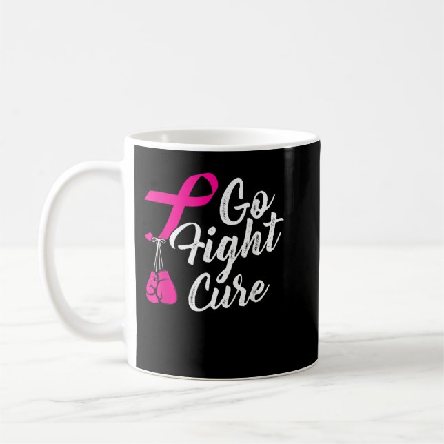 Caneca De Café Go Fight Cure Pink Ribbon Breast Cancer Fighter Bo (Esquerda)
