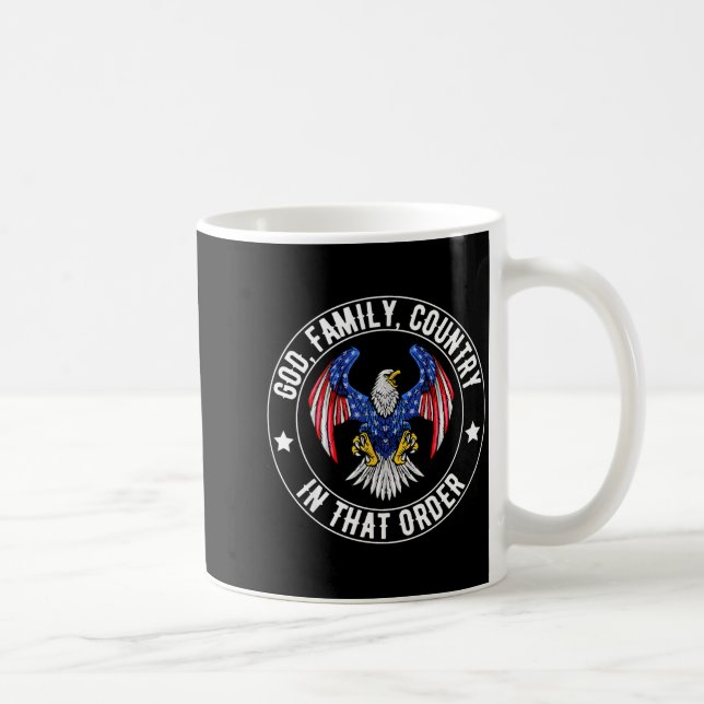 Caneca De Café God Family Country In That Order Christian Patriot (Direita)
