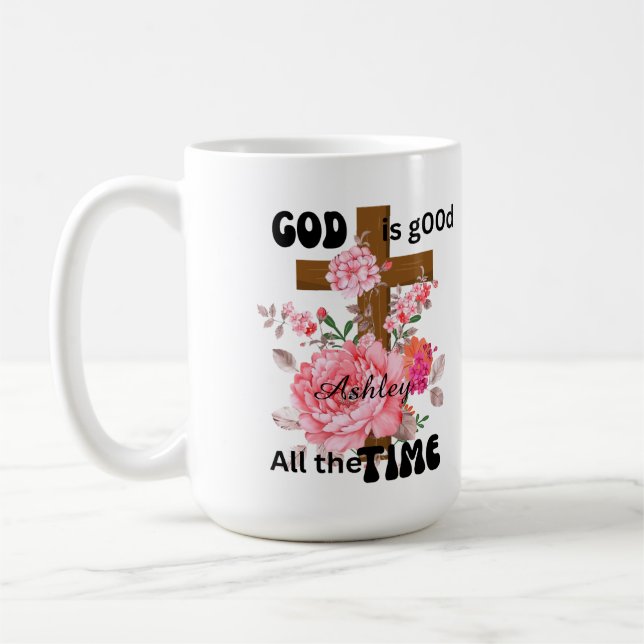 Caneca De Café God is good all the time Christian saying  (Esquerda)