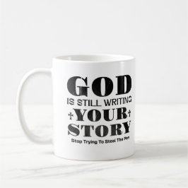Caneca De Café God Is Still Writing Your Story Gift For Christian