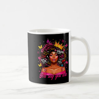 Caneca De Café God Says You Are Afro Melanin Queen Christian Girl
