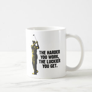Caneca De Café Golfe - mais duramente você trabalha mais